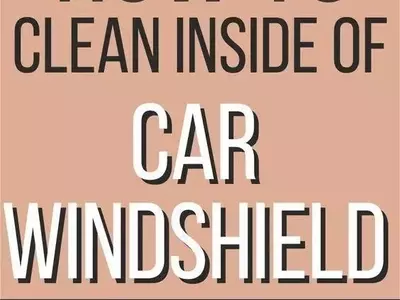 Read More About How To Clean Inside of Car Windshield