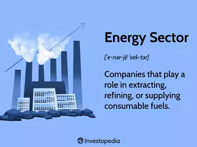 Understanding the Energy Sector: A Comprehensive Guide