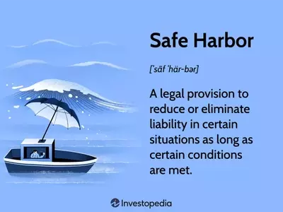 Understanding Safe Harbors: Legal Protections in Finance and Beyond