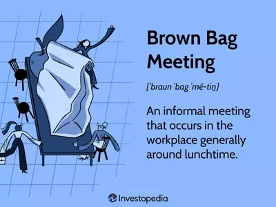 Understanding Brown Bag Meetings in the Workplace