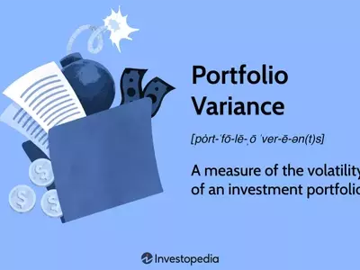 Understanding Portfolio Variance and Its Role in Investment Risk Management